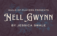 Guild of Players presents Nell Gwynn by Jessica Swale